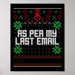 Affiche Noël selon mon dernier e-mail Sarcastique Bureau l