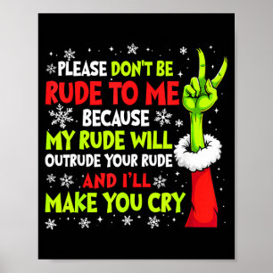 Affiche Noël s'il vous plaît ne soyez pas impoli avec moi