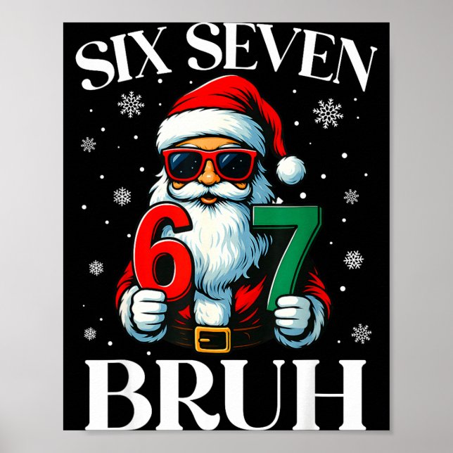 Affiche Noël Six Sept Bruh Mème 6 7 Argot Cool Santa (Devant)