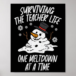 Affiche Noël Survie de l'enseignant vie Meltdown Xmas Wom