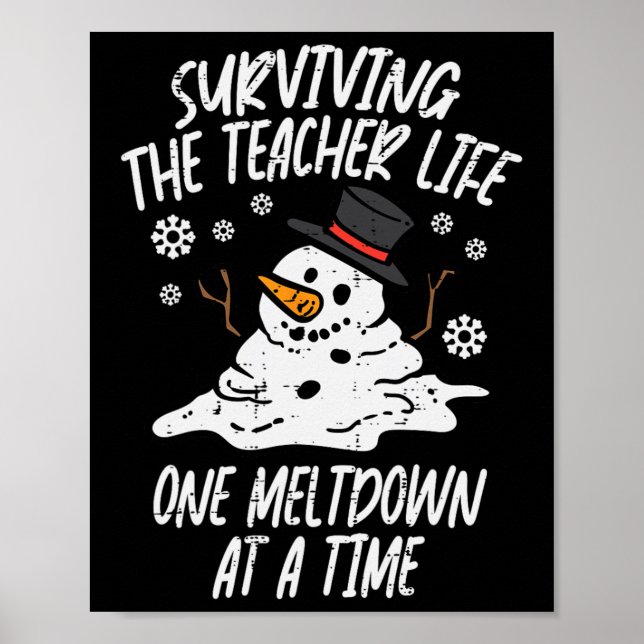 Affiche Noël Survie de l'enseignant vie Meltdown Xmas Wom (Devant)