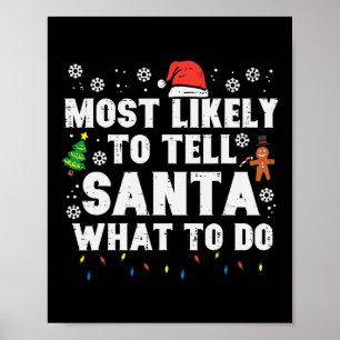 Affiche Noël Va Probablement Dire À Père Noël Que Faire Fa