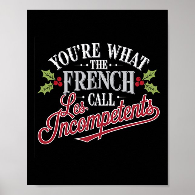 Affiche Noël, vous êtes ce que les Français appellent les  (Devant)