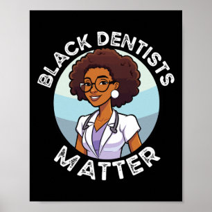 Affiche Noir Dentiste Africain Américain Dentistère Noir S