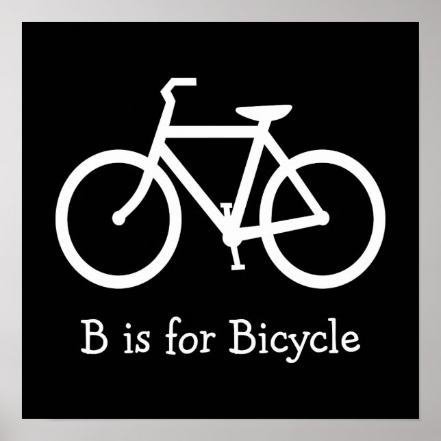 Affiche Noir et Blanc B est pour Bicyclette (Devant)
