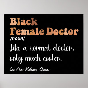 Affiche Noir Femme Docteur Drôle Définition Femmes Docteur
