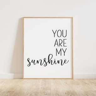 Affiche Noir Vous Êtes Mon Soleil