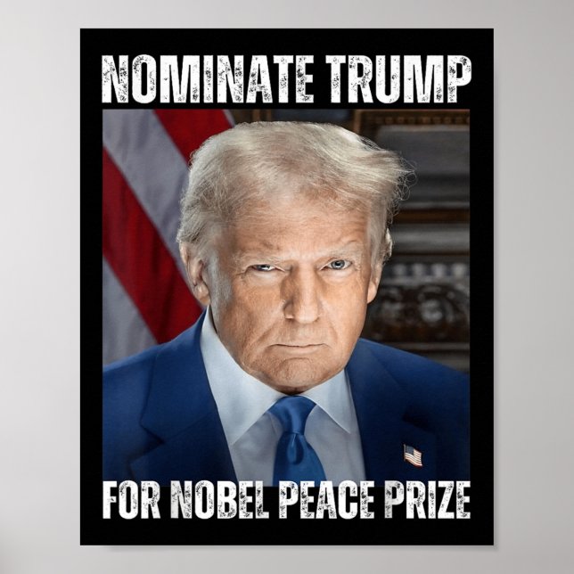 Affiche Nommer Trump Pour Le Prix Nobel De La Paix (Devant)