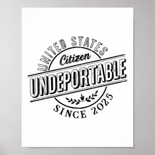 Affiche Non déportable 2025 Shirt New Us Citoyenneté Citoy