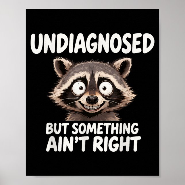 Affiche Non diagnostiqué Mais Quelque Chose Ne Va Pas Drôl (Devant)