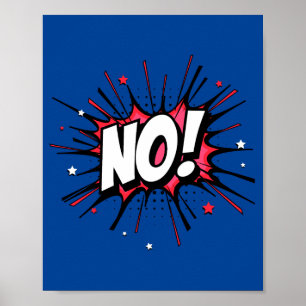 Affiche Non! Dramatique Pop Art Exclamation