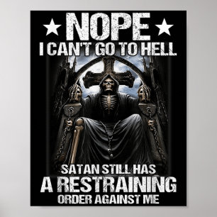 Affiche Non je ne peux pas aller en enfer Satan a encore d