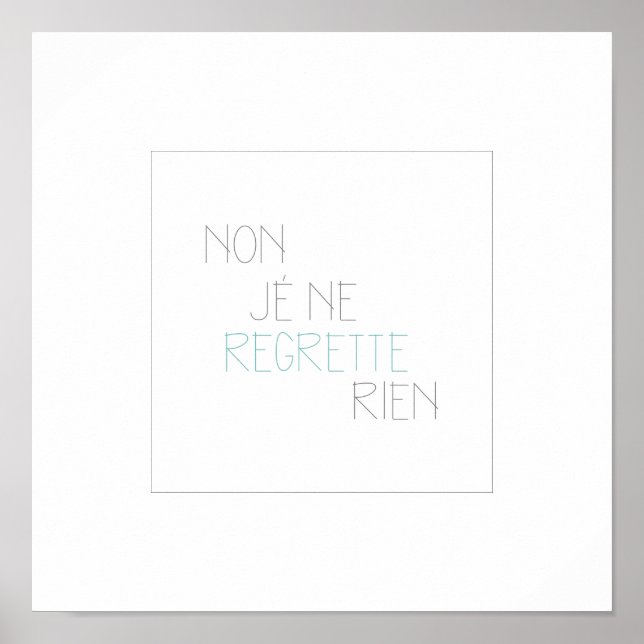 Affiche Non, Je Ne Regrette Rien- Non, Je Regrette Rien (Devant)
