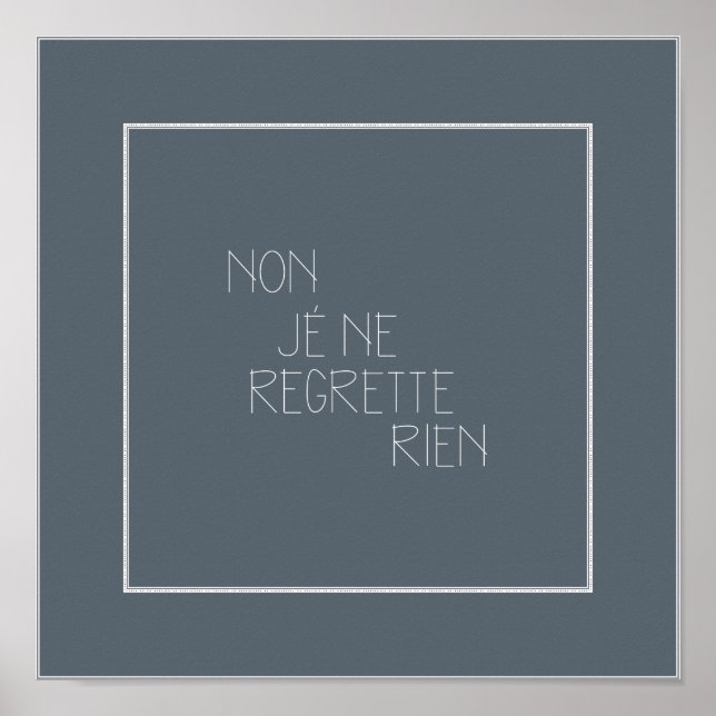 Affiche Non, Je Ne Regrette Rien-Non, Je Regrette Rien (Devant)