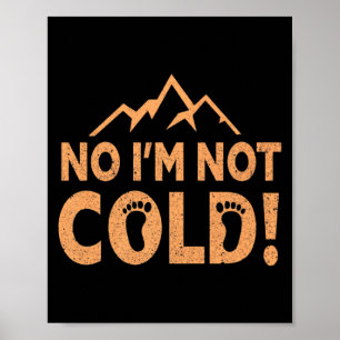 Affiche Non je ne suis pas froid Mise à la terre pieds nus
