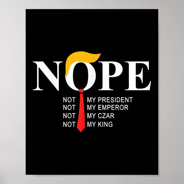 Affiche Non pas mon président King Funny Trump (Devant)