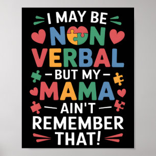Affiche Non Verbyl Mais Mama Connaît L'Humour Autiste