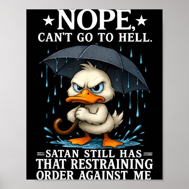 Affiche Nope I Can't Go To Hell Satan Still Has Restrainin (Devant)