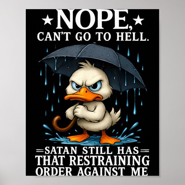 Affiche Nope I Cant Go To Hell Satan Still Has Restraining (Devant)