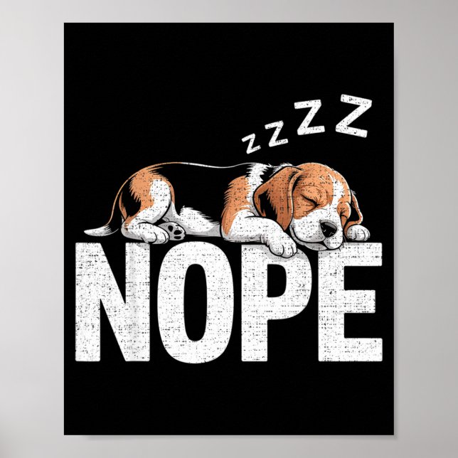 Affiche Nope Lazy Beagle  (Devant)