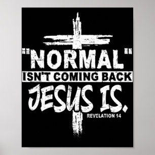 Affiche Normal ne revient pas mais Jésus est Apocalypse 1