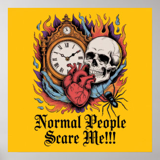 Affiche Normal People Scare Me