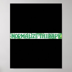 Affiche Normaliser Thérapie Guerrier de la sensibilisation
