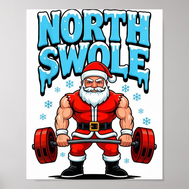 Affiche North Swole Santa Funny Christmas Gym Workout Lift (Devant)