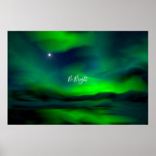 Affiche *Northern Lights North Star Soyez une citation bri
