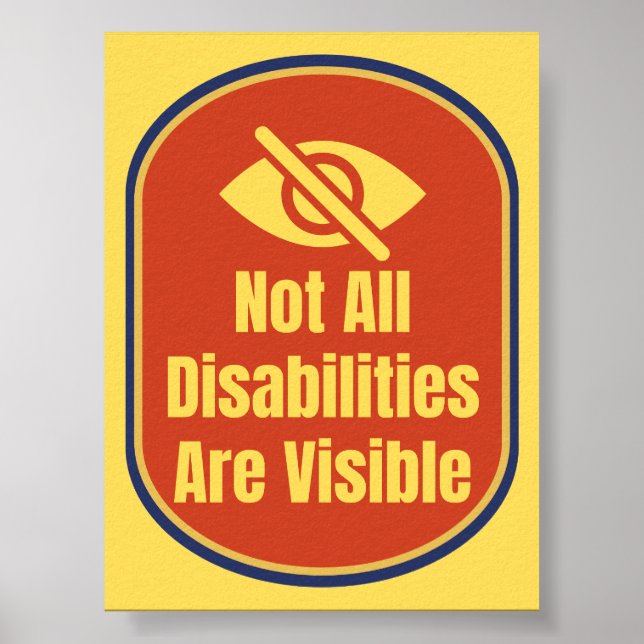Affiche Not All Disabilities Are Visible - Blind Version (Devant)