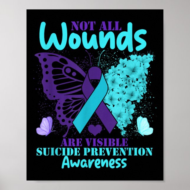 Affiche Not All Wounds Are Visible Suicide Awareness  (Devant)