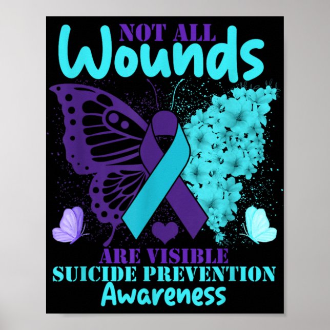 Affiche Not All Wounds Are Visible Suicide Awareness  (Devant)