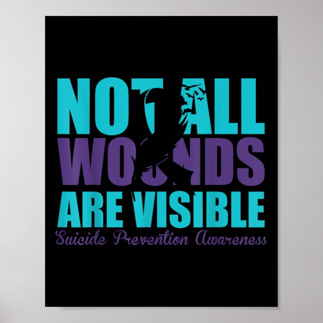 Affiche Not All Wounds Are Visible Suicide Prevention Awar (Devant)