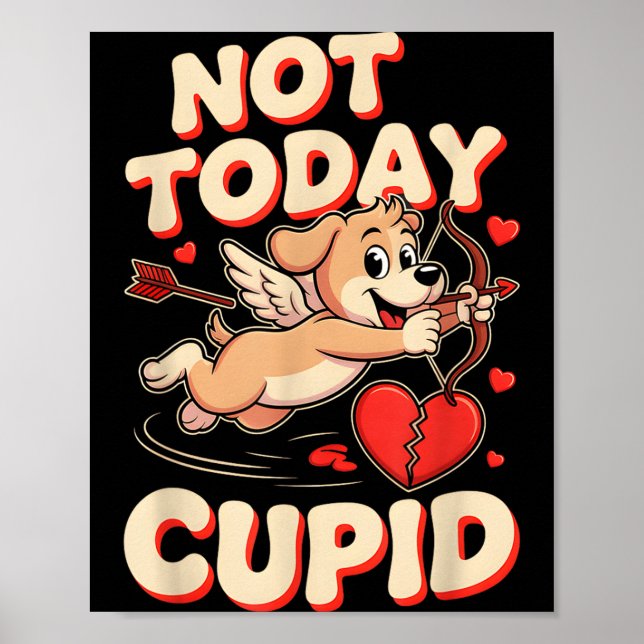 Affiche Not Today Cud Funny Puppy Anti Valentine Retro Car (Devant)
