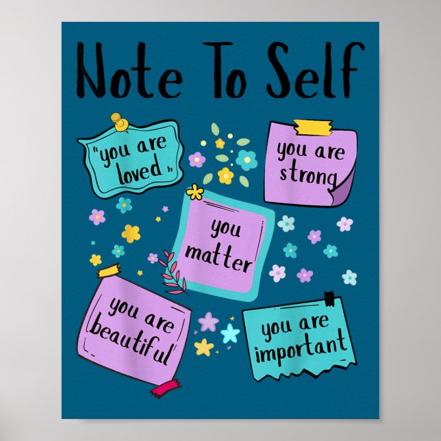 Affiche Note To Self You Suicide Prevention Awareness  (Devant)
