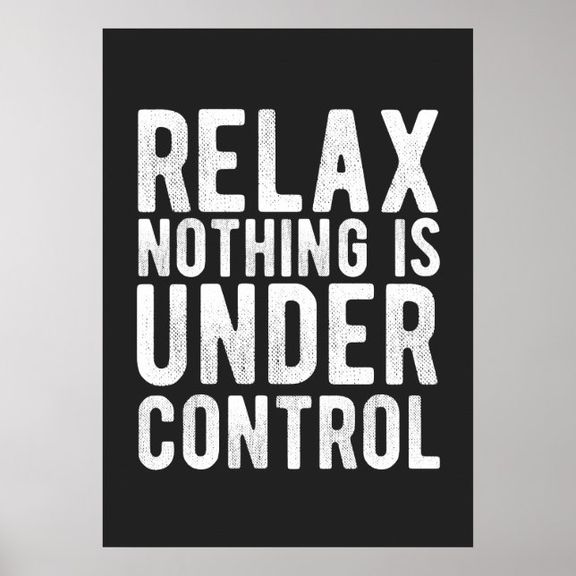 Affiche nothing is under control (Devant)