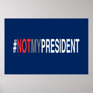 Affiche #NotMyPresident