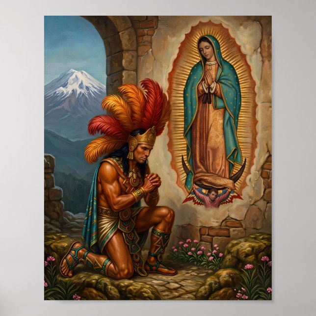 Affiche Notre-Dame de Guadalupe et Guerrier Aztèque - Foi  (Devant)
