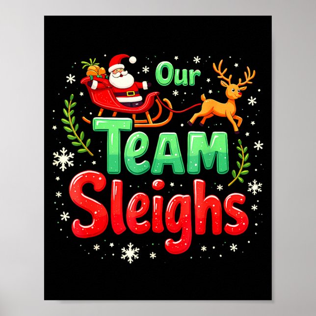 Affiche Notre équipe dévale Noël Père Noël Renne Bureau  (Devant)