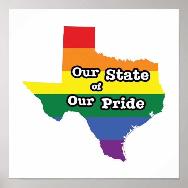 Affiche Notre état de notre fierté | Texas (Devant)