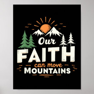 Affiche Notre foi peut déplacer des montagnes Verset de la