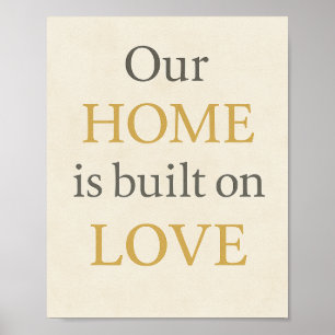 Affiche Notre maison est bâtie sur l'amour - Inspirational