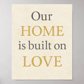 Affiche Notre maison est bâtie sur l'amour - Inspirational