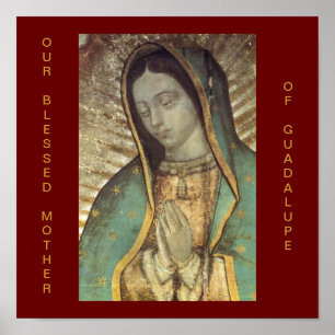 AFFICHE NOTRE MÈRE BÉNIE DE GUADALUPE