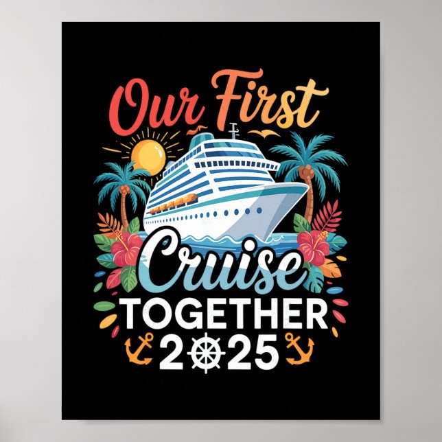 Affiche Notre première croisière 2025 ensemble voyage coup (Devant)