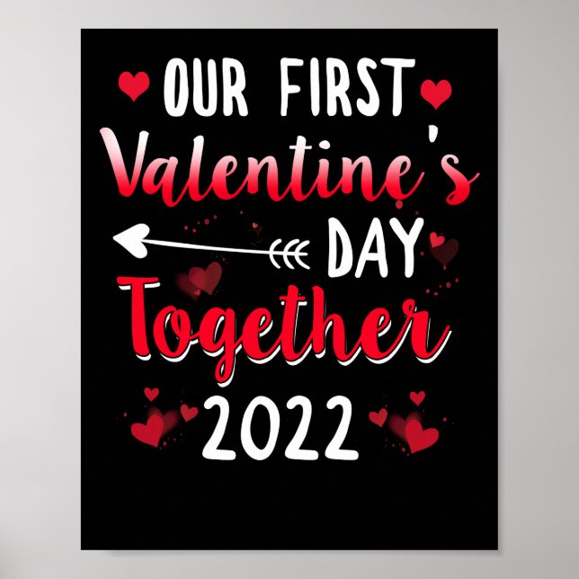 Affiche Notre première Saint Valentin Ensemble 2022 Couple (Devant)