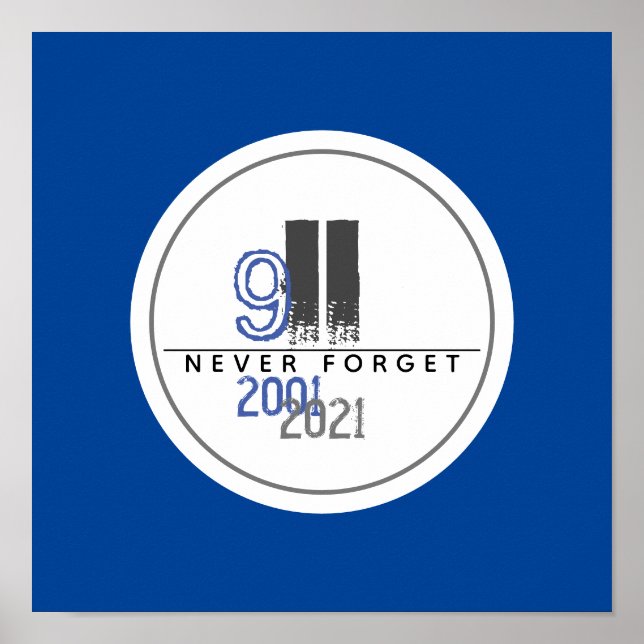 Affiche N'oubliez jamais 911 Grey World Trade Centre (Devant)
