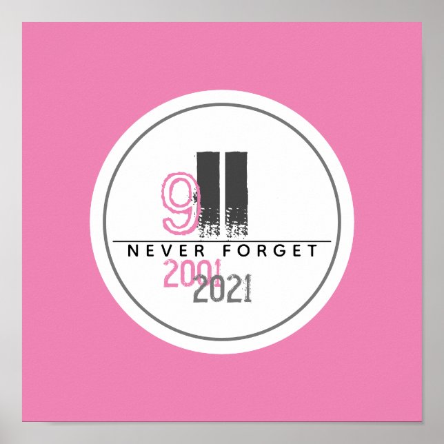 Affiche N'oubliez jamais 911 Pink World Trade Center (Devant)