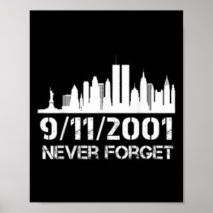 Affiche N'oubliez jamais le 911 21e anniversaire du mémori