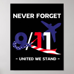 Affiche N'oubliez jamais le jour du 11 septembre 2001 N'ou